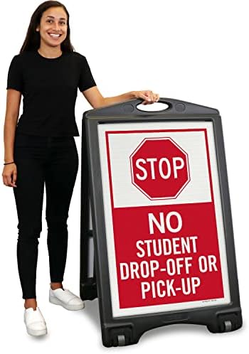 SmartSign Stop No Student Drop-Off ou Pick-up A Sidewalk Signal Signal Kit, 36 x 24, Wheels embutidos, Sandwich Plástico