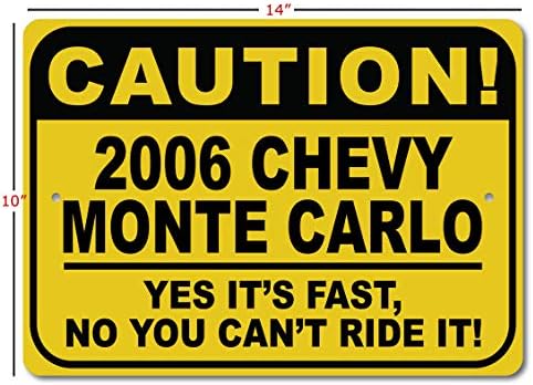 2006 06 Chevy Monte Carlo CUIDADO Sinal rápido do carro, sinal de novidade de metal, decoração de parede de caverna do